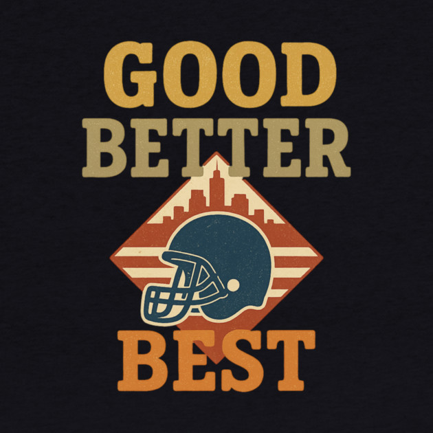 Good Better Best Bears – Bear Claw Motivational Sports Fan by ArtistTee ⭐⭐⭐⭐⭐