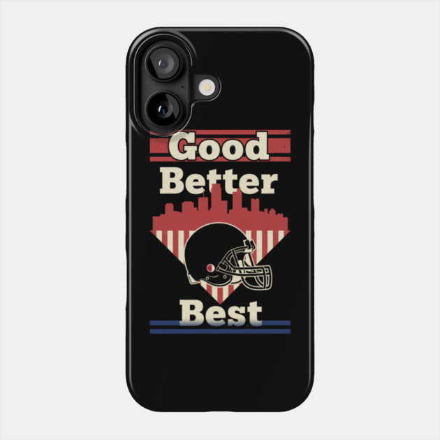 Good Better Best Bear Claw – Motivational Game Day Sports Phone Case by ArtistTee ⭐⭐⭐⭐⭐