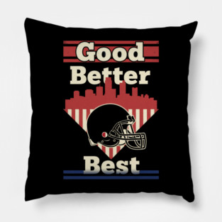 Good Better Best Bear Claw – Motivational Game Day Sports Pillow