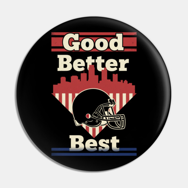 Good Better Best Bear Claw – Motivational Game Day Sports Pin by ArtistTee ⭐⭐⭐⭐⭐