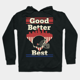 Good Better Best Bear Claw – Motivational Game Day Sports Hoodie