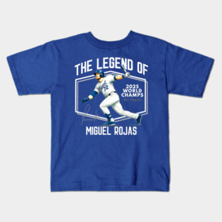 Miguel Rojas - The Legend of Miggy Ro - Los Angeles Baseball - Dodgers Miguel Rojas World Series 2025 Kids T-Shirt