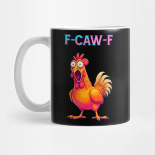 F-CAW-F Shocked Chicken Meme Mug