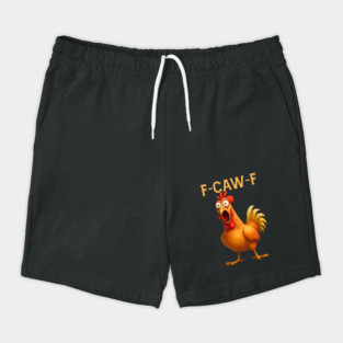 F-CAW-F Shocked Chicken Meme Shorts