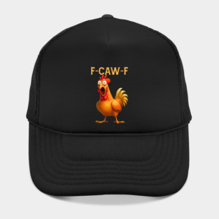 F-CAW-F Shocked Chicken Meme Hat