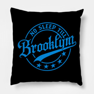 Retro No Sleep Till Brooklyn Pillow