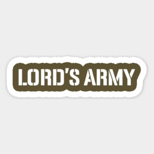 We're in the Lord's Army Magnet