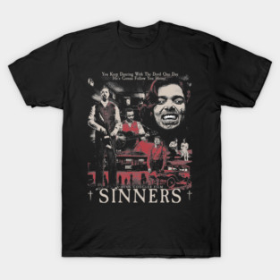 Sinners Movie T-Shirt