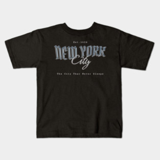 New York City Chrome Effect Typography - The City That Never Sleeps Est. 1624 Kids T-Shirt