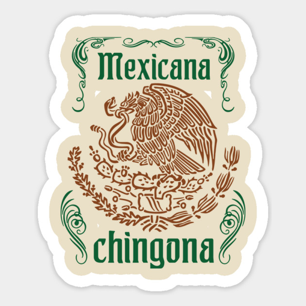 Mexicana Chingona Empowered Latina Pride Magnet by Anticorporati