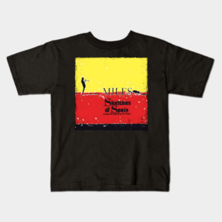 Sketches of Spain Album Cover By Miles Davis Kids T-Shirt