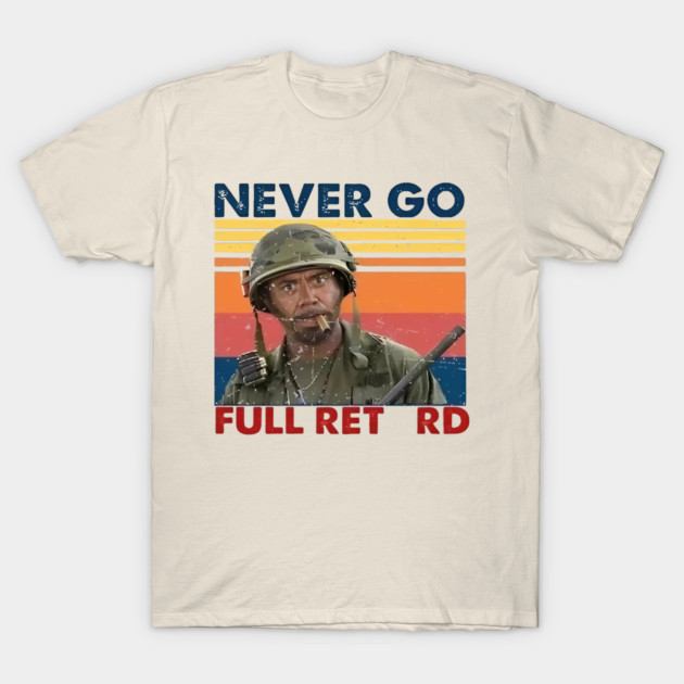 Never Go Full Retro T-Shirt by willabarron