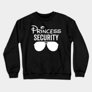 Princess Security Crewneck Sweatshirt