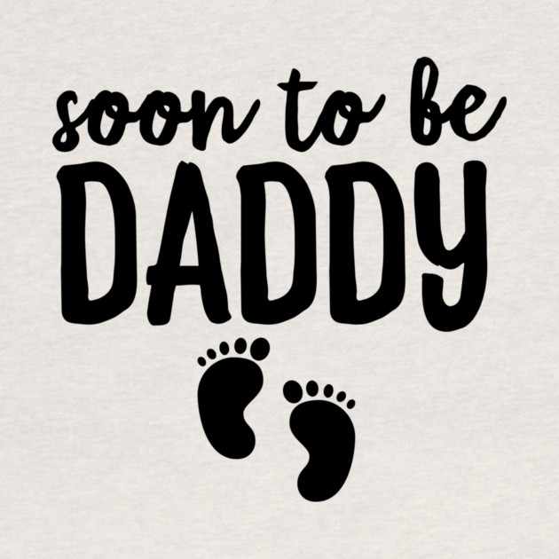 Soon To Be Daddy by Frank Ring