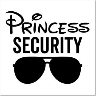 Princess Security Posters and Art