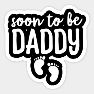 Soon To Be Daddy Magnet