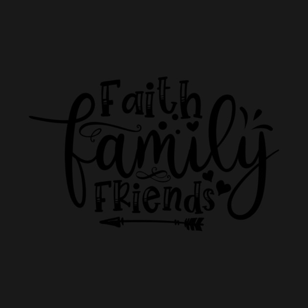 Faith Family Friends by Frank Ring