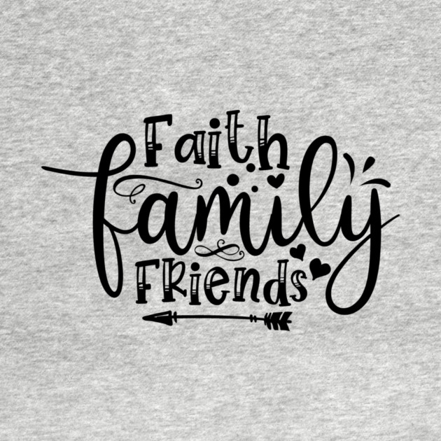 Faith Family Friends by Frank Ring