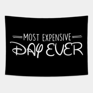 Most Expensive Day Ever Tapestry