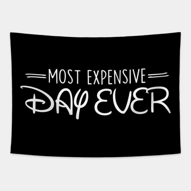 Most Expensive Day Ever Tapestry by Frank Ring