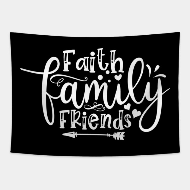 Faith Family Friends Tapestry by Frank Ring