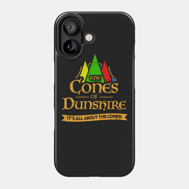 Cones Of Dunshire Phone Case by dumbshirts