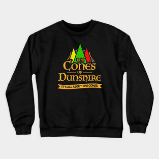 Cones Of Dunshire Crewneck Sweatshirt