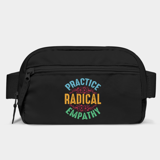 Practice Radical Empathy by Charles's Store 8