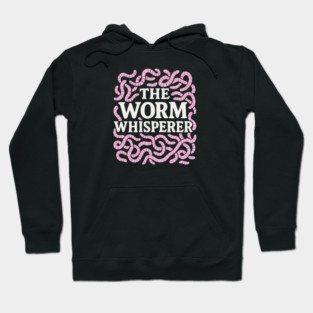 Worm Whisperer Cartoon Design Hoodie