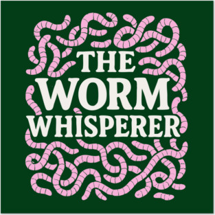 Worm Whisperer Cartoon Design Posters and Art