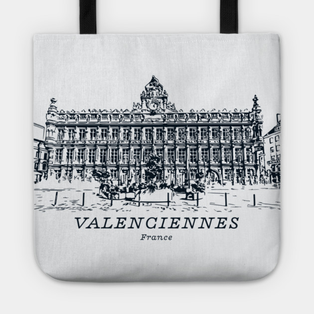 Valenciennes - France Tote by Lakeric