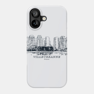 Villeurbanne - France Phone Case