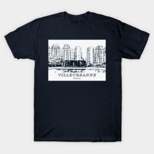 Villeurbanne - France T-Shirt