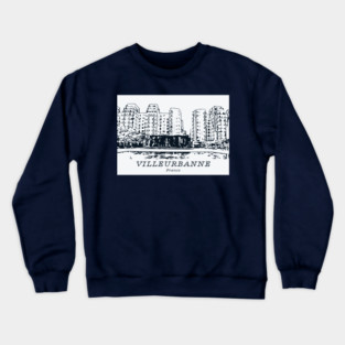Villeurbanne - France Crewneck Sweatshirt