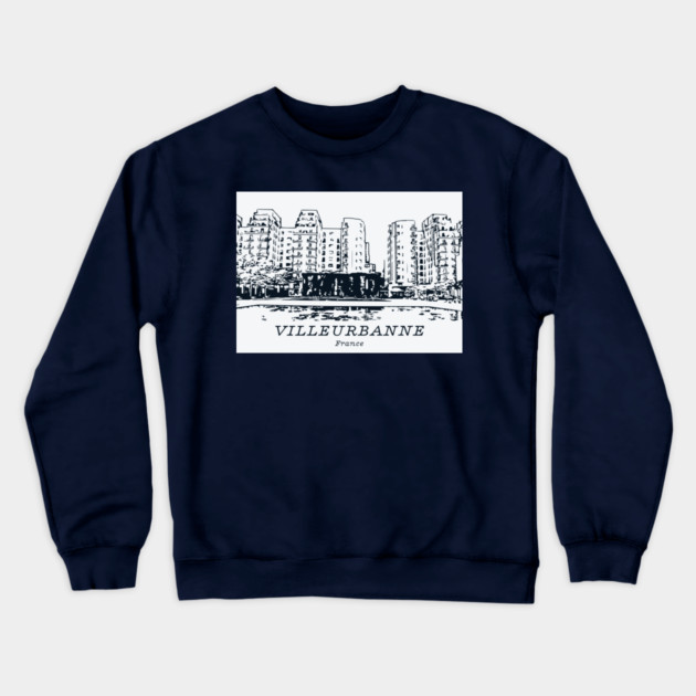 Villeurbanne - France Crewneck Sweatshirt by Lakeric