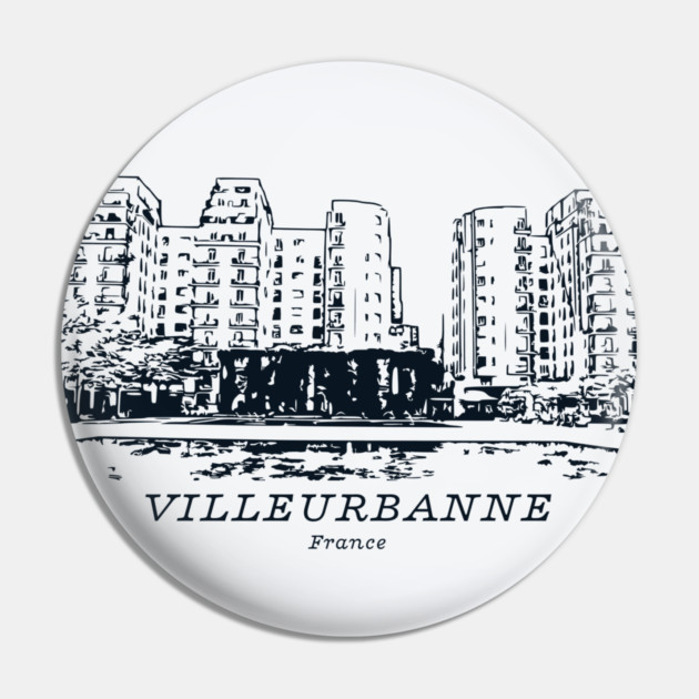 Villeurbanne - France Pin by Lakeric