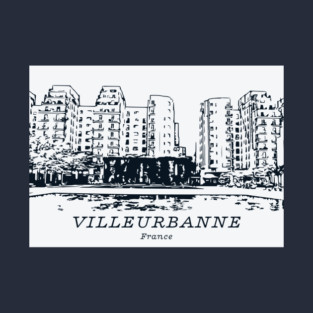 Villeurbanne - France T-Shirt