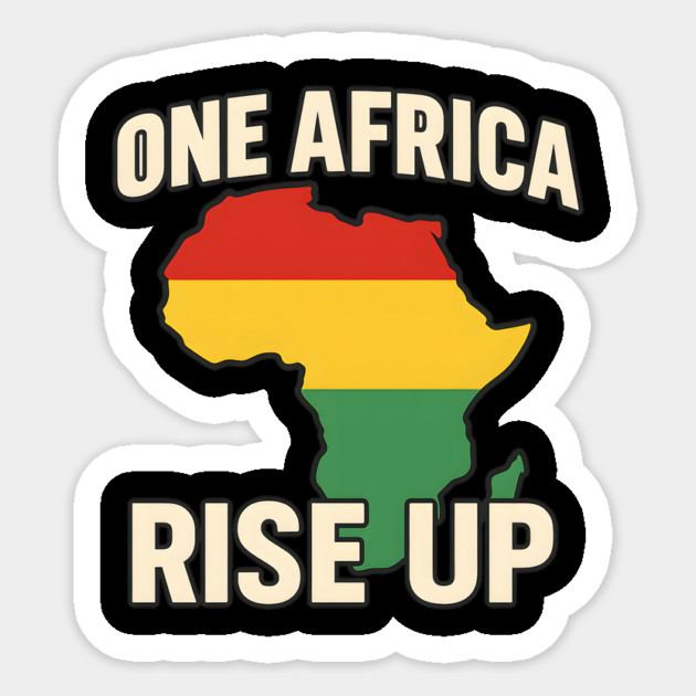 One Africa Rise Up Sticker by Douglas's Store 8