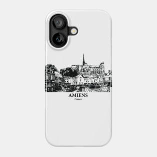 Amiens - France Phone Case