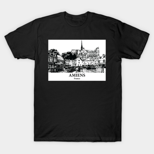 Amiens - France T-Shirt by Lakeric