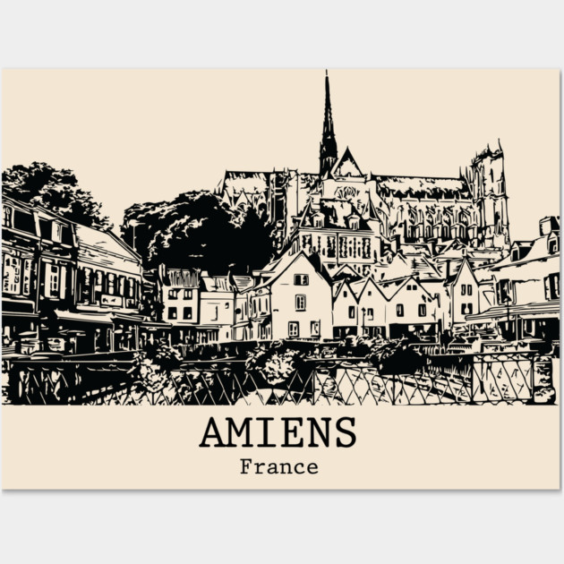 Amiens - France Wall Art by Lakeric