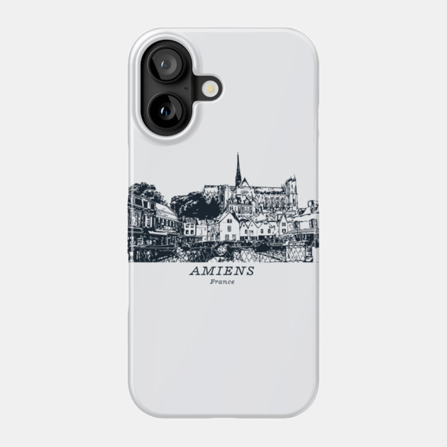 Amiens - France Phone Case by Lakeric