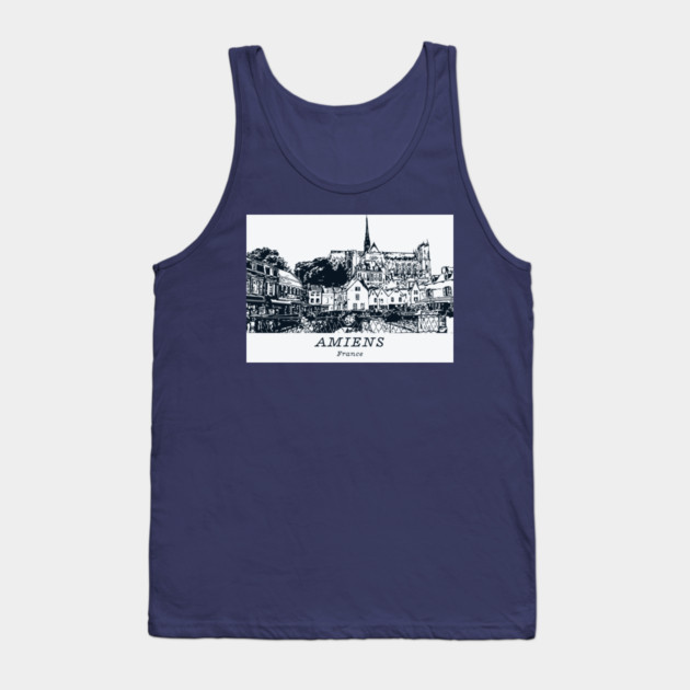 Amiens - France Tank Top by Lakeric