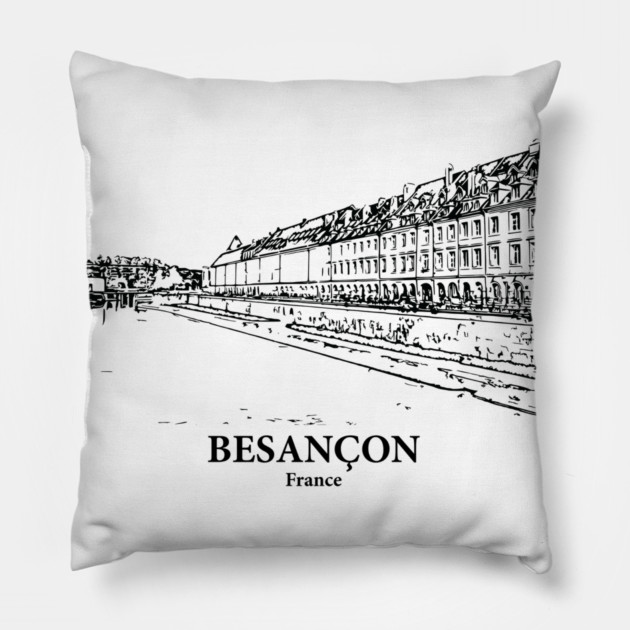 Besançon - France Pillow by Lakeric
