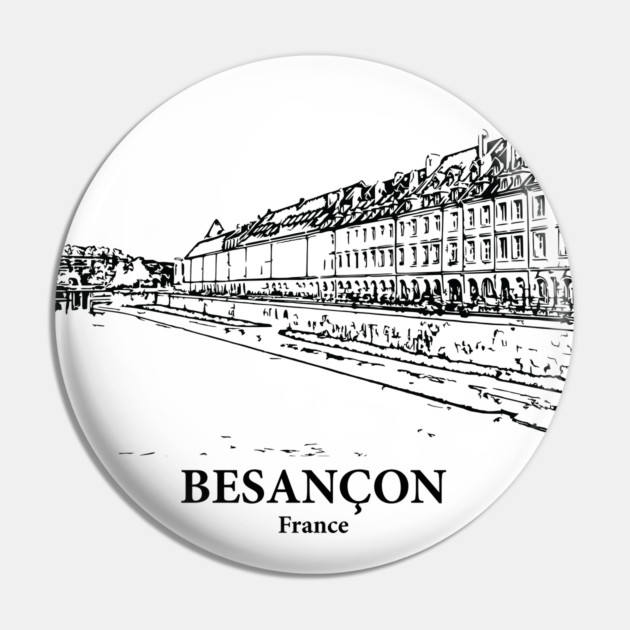 Besançon - France Pin by Lakeric