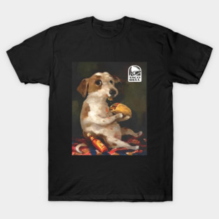 Dog Chill With Taco Bell T-Shirt