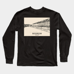 Besançon - France Long Sleeve T-Shirt