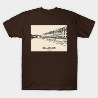 Besançon - France T-Shirt