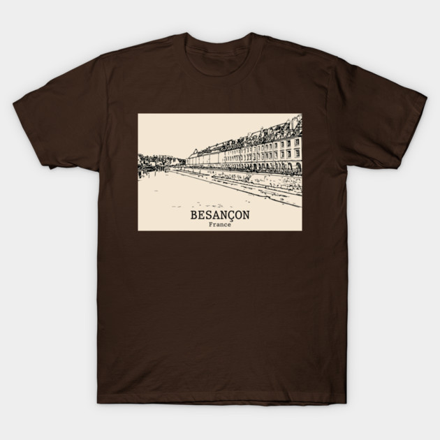 Besançon - France T-Shirt by Lakeric