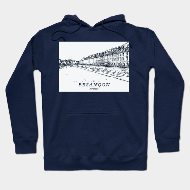 Besançon - France Hoodie by Lakeric